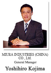 MIURA INDUSTRIES (CHINA) CO., Ltd. | Yoshihiro Kojima - General Manager